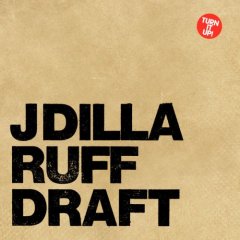 J_DILLA_RUFF_DRAFT.jpg